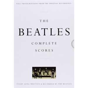 The Beatles: Complete Scores (Hardcover Book, 1993) Every Song Written/Recorded